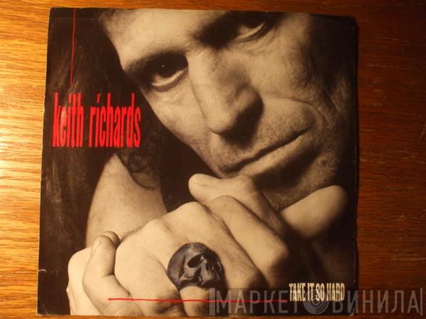  Keith Richards  - Take It So Hard