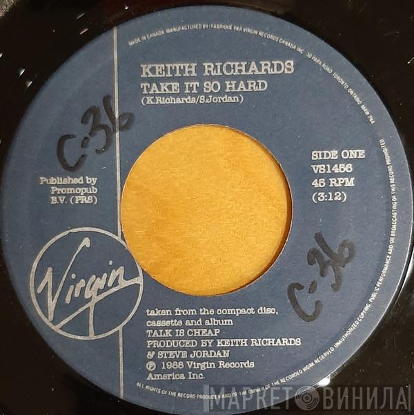  Keith Richards  - Take It So Hard