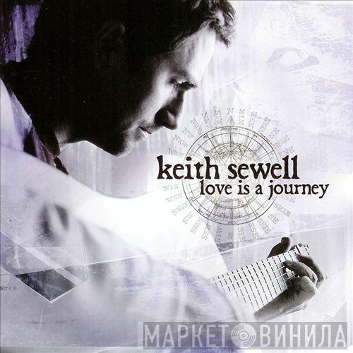 Keith Sewell - Love Is A Journey