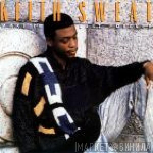  Keith Sweat  - Make It Last Forever