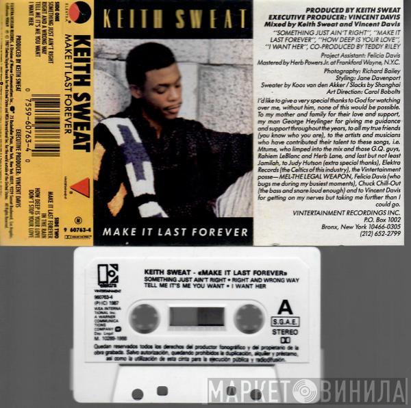 Keith Sweat  - Make It Last Forever