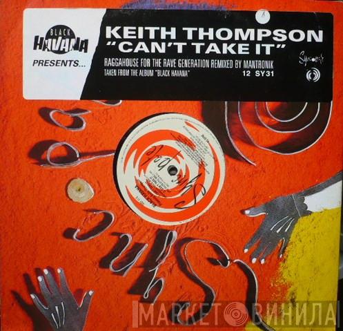 Keith Thompson - Can't Take It