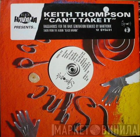  Keith Thompson  - Can't Take It