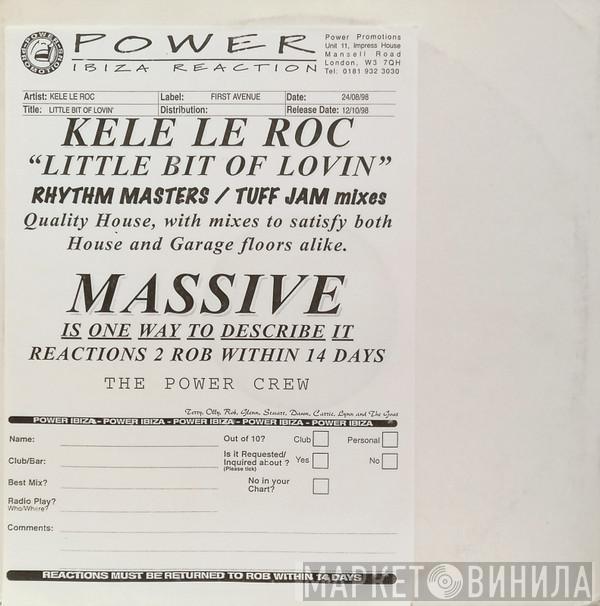  Kele Le Roc  - Little Bit Of Lovin'