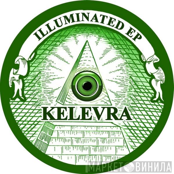 Kelevra - Illuminated EP