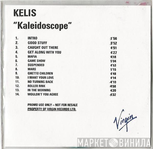  Kelis  - Kaleidoscope