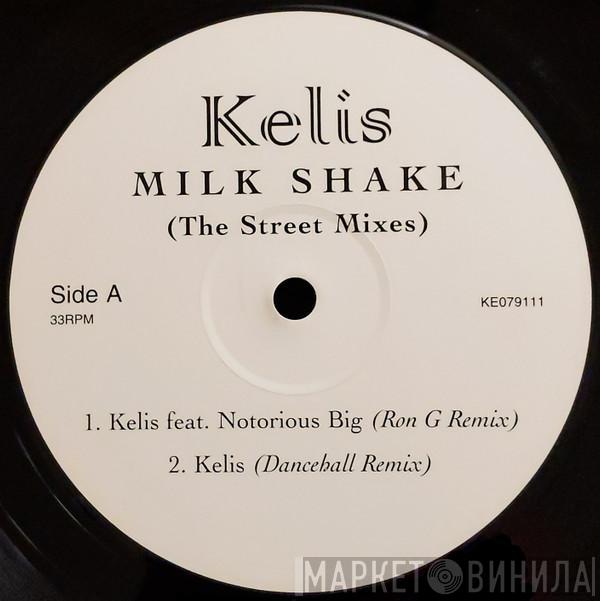 Kelis - Milk Shake (The Street Mixes)