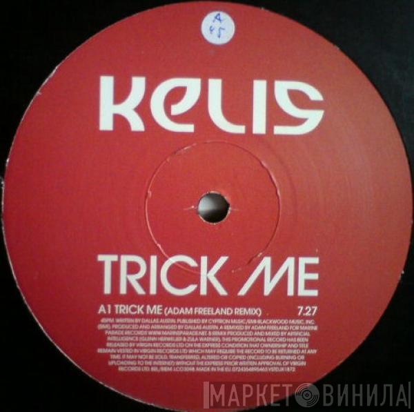 Kelis - Trick Me