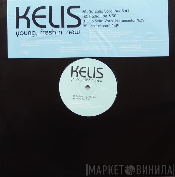  Kelis  - Young, Fresh N' New