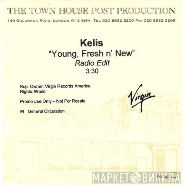  Kelis  - Young, Fresh N' New