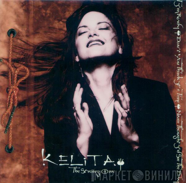 Kelita  - The Strong One