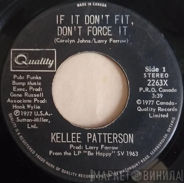  Kellee Patterson  - If It Don't Fit, Don't Force It / Be Happy