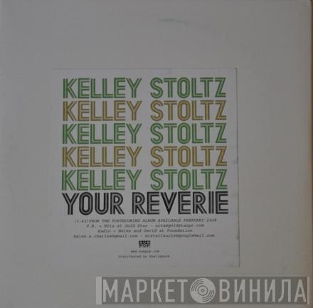 Kelley Stoltz - Your Reverie
