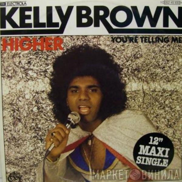Kelly Brown - Higher
