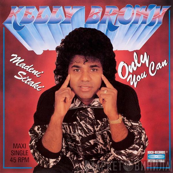  Kelly Brown  - Only You Can
