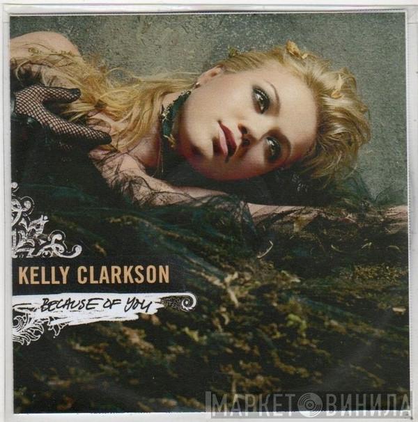  Kelly Clarkson  - Because Of You