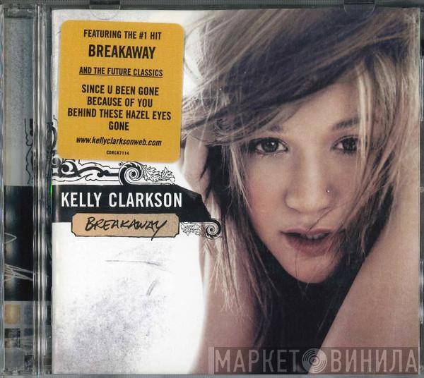  Kelly Clarkson  - Breakaway