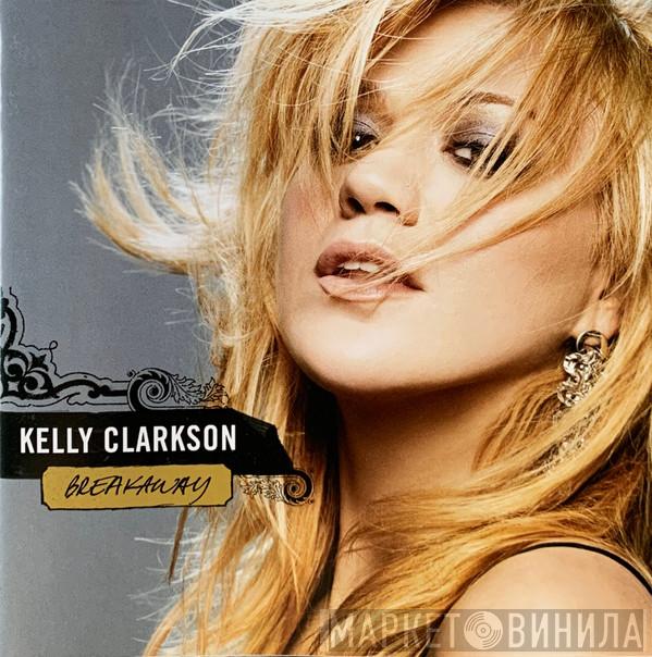 Kelly Clarkson  - Breakaway