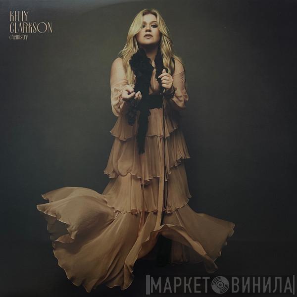 Kelly Clarkson - Chemistry