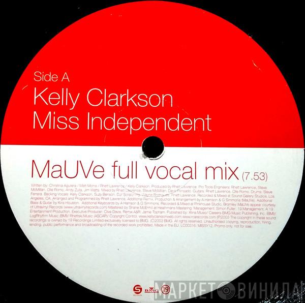 Kelly Clarkson - Miss Independent (MaUVe Mixes)