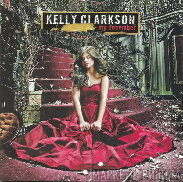  Kelly Clarkson  - My December