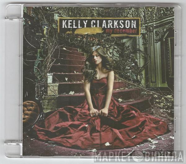  Kelly Clarkson  - My December