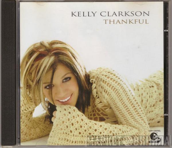  Kelly Clarkson  - Thankful