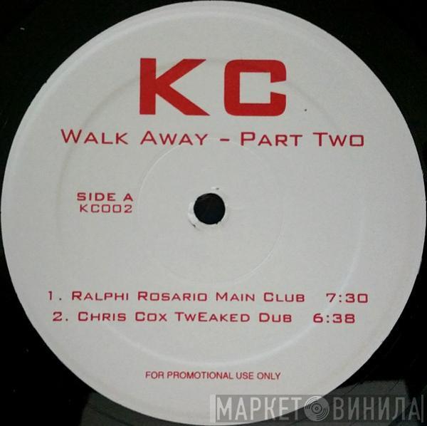 Kelly Clarkson - Walk Away (Part Two)