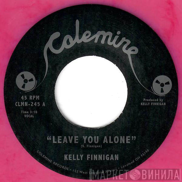 Kelly Finnigan - Leave You Alone