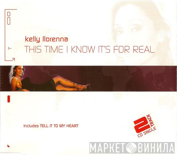Kelly Llorenna - This Time I Know It's For Real