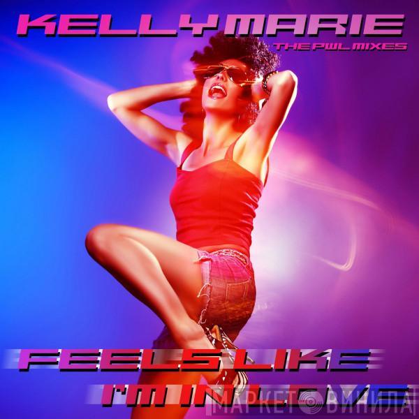  Kelly Marie  - Feels Like I'm In Love (The PWL Remixes)