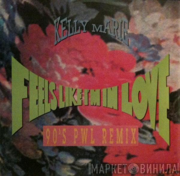  Kelly Marie  - Feels Like I'm In Love