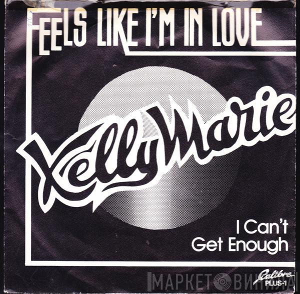  Kelly Marie  - Feels Like I'm In Love