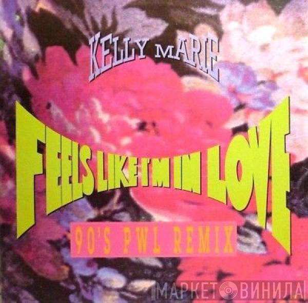  Kelly Marie  - Feels Like I'm In Love