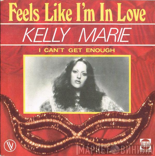 Kelly Marie  - Feels Like I'm In Love