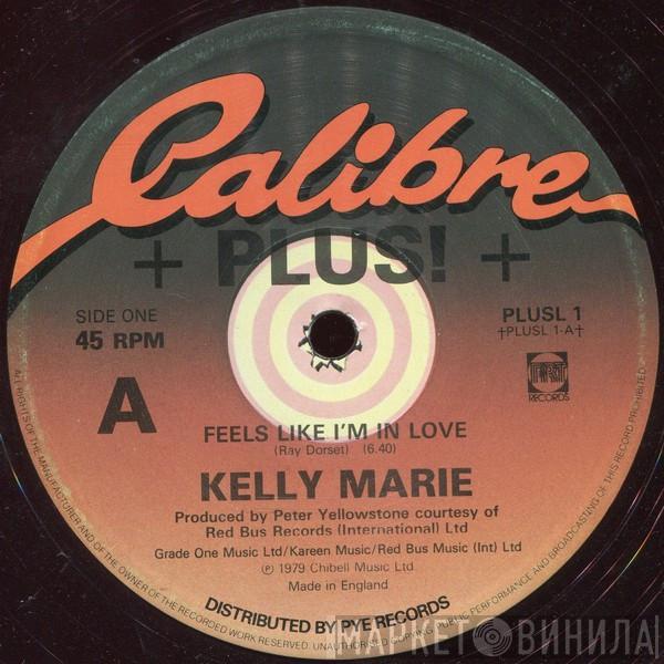 Kelly Marie - Feels Like I'm In Love