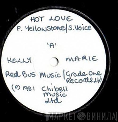  Kelly Marie  - Hot Love