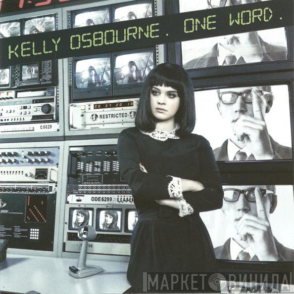 Kelly Osbourne - One Word