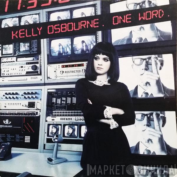 Kelly Osbourne - One Word