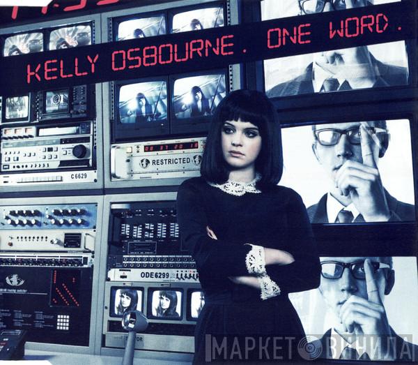  Kelly Osbourne  - One Word