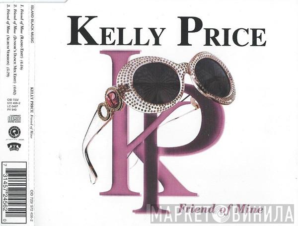 Kelly Price - Friend Of Mine