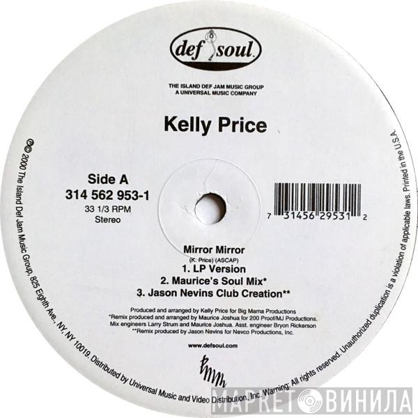  Kelly Price  - Mirror Mirror (Dance Remixes)