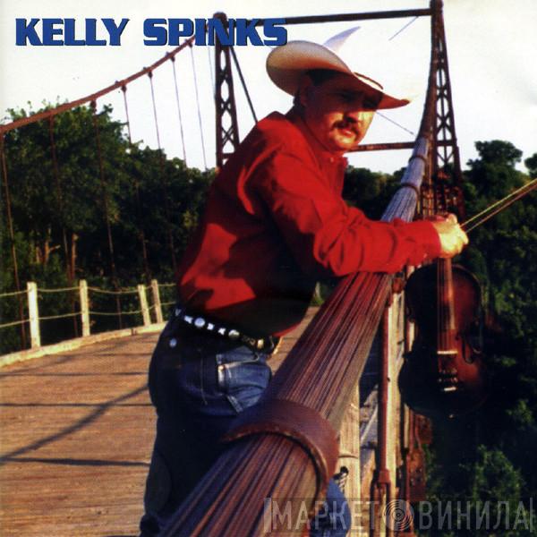 Kelly Spinks - Kelly Spinks