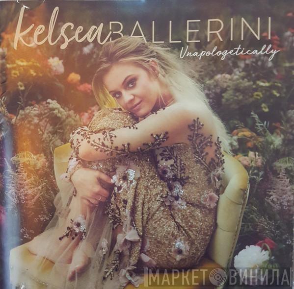Kelsea Ballerini - Unapologetically