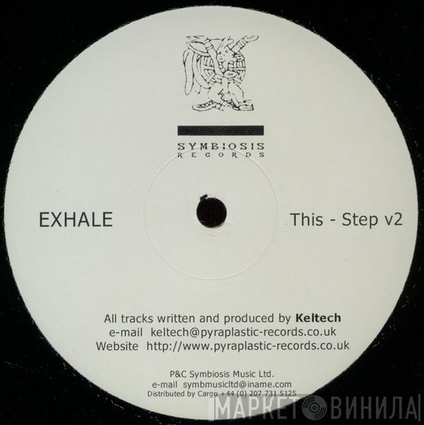 Keltech - Exhale