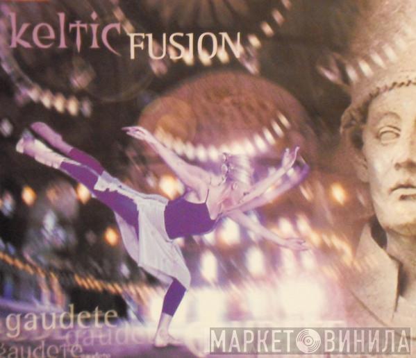 Keltic Fusion - Gaudete