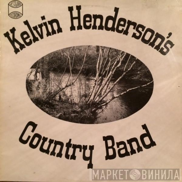 Kelvin Henderson's Country Band - Kelvin Henderson's Country Band