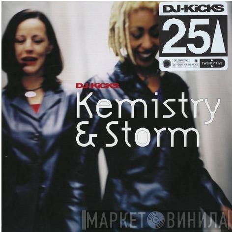 Kemistry & Storm - DJ-Kicks: