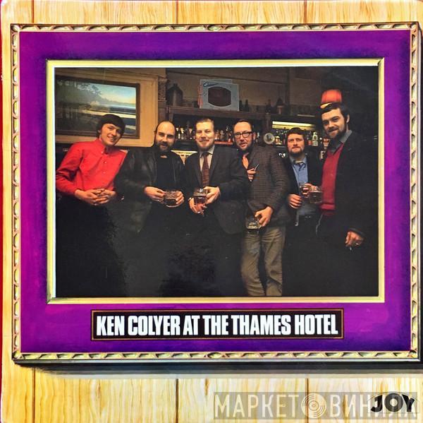 Ken Colyer's Jazzmen - Ken Colyer At The Thames Hotel