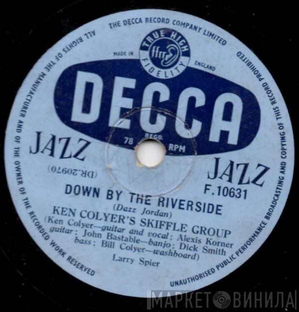  Ken Colyer's Skiffle Group  - Down By The Riverside / Take This Hammer